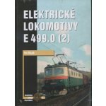 Elektrické lokomotivy E 499,0 2.diel – Hledejceny.cz