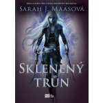 Skleněný trůn - exkluzivní vydání - Maasová Sarah J. – Hledejceny.cz