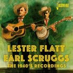 Lester Flatt & Earl Scruggs: The 1940s Recordings CD – Hledejceny.cz