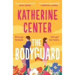 The Bodyguard: The Instant New York Times Bestseller – Hledejceny.cz