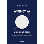Antibiotika v klinické praxi – Zboží Mobilmania