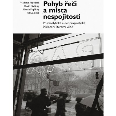 Pohyb řeči a místa nespojitosti – Hledejceny.cz