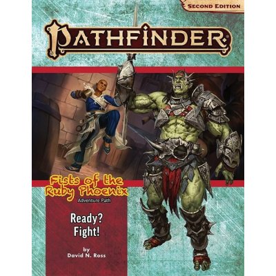Paizo Publishing Pathfinder Adventure Path: Ready? Fight! Fists of the Ruby Phoenix 2 of 3 P2