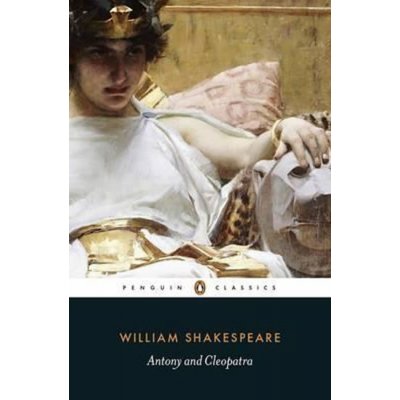 Antony and Cleopatra William Shakespeare – Sleviste.cz