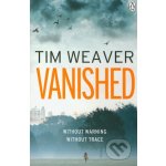 Vanished - Tim Weaver – Sleviste.cz