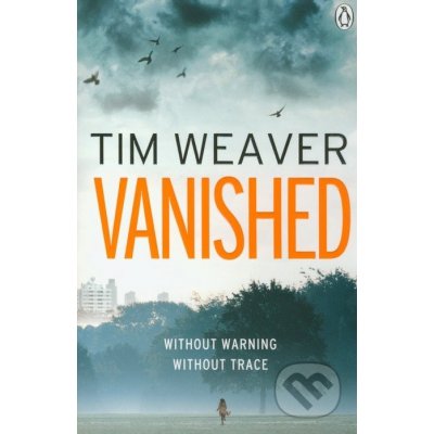 Vanished - Tim Weaver