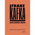 Popis jednoho zápasu - Franz Kafka – Hledejceny.cz