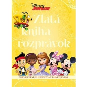 Disney Junior Zlatá kniha rozprávok