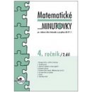  Matematické minutovky pro 4. ročník/ 2. díl - 4. ročník - Hana Mikulenková, Josef Molnár