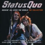 Status Quo - Rockin' All Over The World CD – Hledejceny.cz