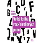 Volvox Globator Velká rock´n´rollových jmen – Hledejceny.cz