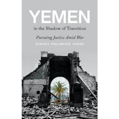 Yemen in the Shadow of Transition – Hledejceny.cz