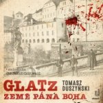 Glatz – Země Pána Boha - čte Jakub Gottwald – Hledejceny.cz