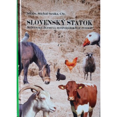 Slovenský statok - Michal Straka – Hledejceny.cz