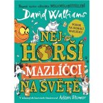 Nejhorší mazlíčci na světě - David Walliams – Hledejceny.cz