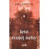 Kniha Leto tvojej nehy