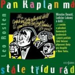 Pan Kaplan má stále třídu rád - Leo Rosten, Miroslav Donutil, Ladislav Lakomý, Jaroslav Kuneš – Zboží Mobilmania