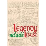 Legendy mladé Libuše – Hledejceny.cz