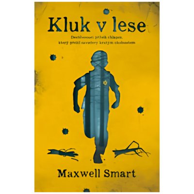 Kluk v lese - Maxwell Smart