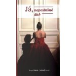 J á, neposlušné dítě – Hledejceny.cz