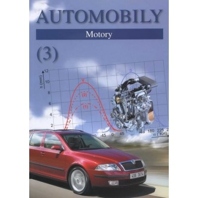 Automobily 3 - Motory - Zdeněk Jan, Bronislav Ždánský