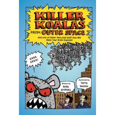 Killer Koalas from Outer Space and Lots of Other Very Bad St – Zboží Mobilmania