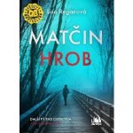 Matčin hrob – Hledejceny.cz