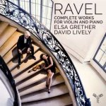 Maurice Ravel - Complete Works for Violin and Piano CD – Hledejceny.cz