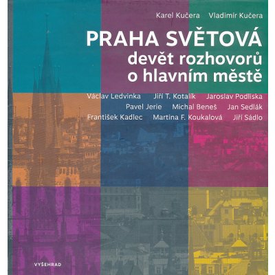 Praha světová - Petr DVOŘÁČEK – Zboží Mobilmania