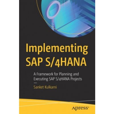 Implementing SAP S/4HANA – Zboží Mobilmania