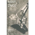MORAVEC/ZAJIC - NOVY ZIVOT – Zbozi.Blesk.cz