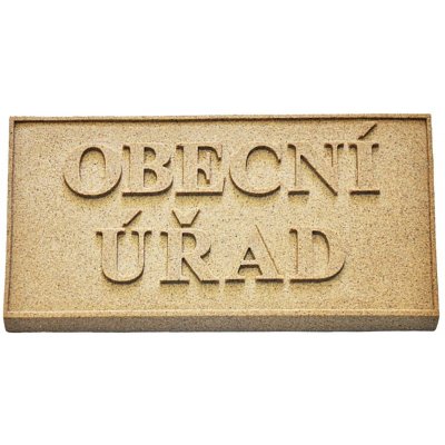 Pískovcová tabule s textem OBECNÍ ÚŘAD - 20 x 40 cm – Hledejceny.cz