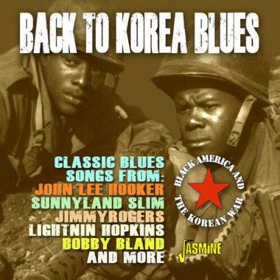 Back To Korea Blues - Black America & The Korean War CD – Zbozi.Blesk.cz