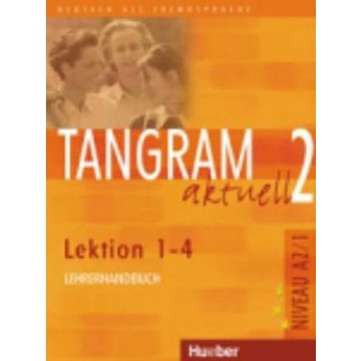 Tangram aktuell 2. Lektion 1-4 LHB – Hledejceny.cz