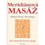 Meridiánová masáž - Hildegard Schneider, Rita Steininger – Hledejceny.cz