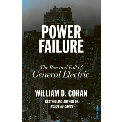 Power Failure - William D. Cohan – Hledejceny.cz