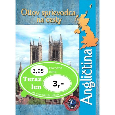 Ottov sprievodca na cesty Angličtina – Hledejceny.cz