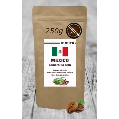 Monro Mexico Esmeralda SHG zrnková 250 g – Hledejceny.cz