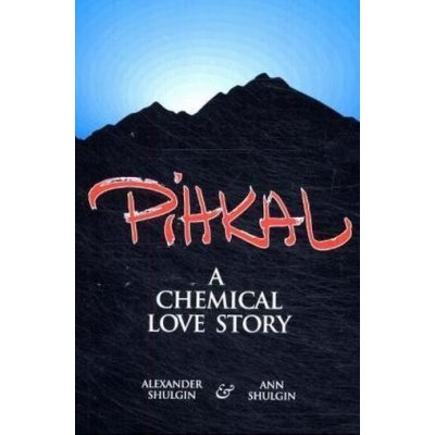 A Chemical Love Story Pihkal – Hledejceny.cz