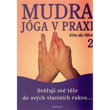 Mudra jóga v praxi 2