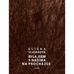 Byla jsem s našima na procházce – Zbozi.Blesk.cz