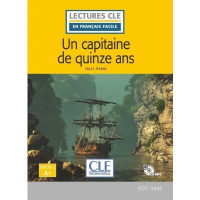 Un capitaine de 15 ans - Niveau 1/A1 - Lecture CLE en français facile - Livre + CD - Verne Jules – Zboží Mobilmania