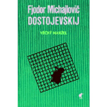 Věčný manžel - Fjodor Michajlo Dostojevskij