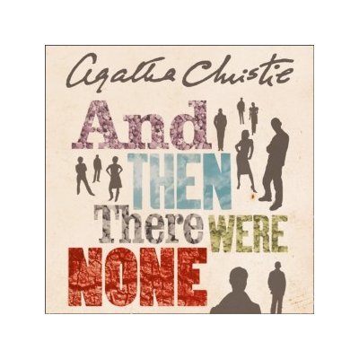 And Then There Were None - Christie Agatha, Fraser Hugh – Hledejceny.cz