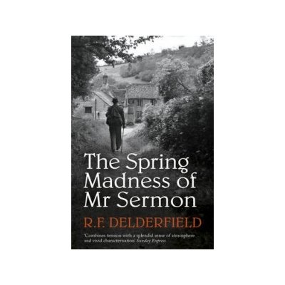 The Spring Madness of Mr. Sermon - R. Delderfield – Hledejceny.cz