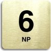 Piktogram Accept Piktogram "6 NP" (80 × 80 mm) (zlatá tabulka - černý tisk bez rámečku)