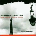 French Connection 1 - Hexagon Ensemble CD – Sleviste.cz