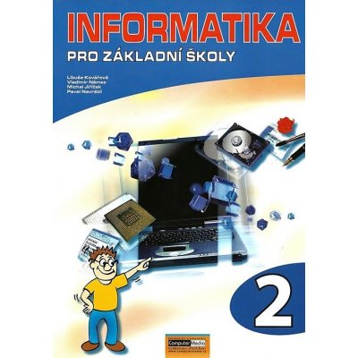 Informatika pro základní školy 2.díl - Kovářová, Němec,Jiříček,Navrátil