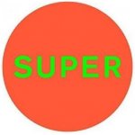 Pet Shop Boys - Super LP – Hledejceny.cz