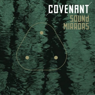 Covenant - Sound Mirrors / LP – Zbozi.Blesk.cz